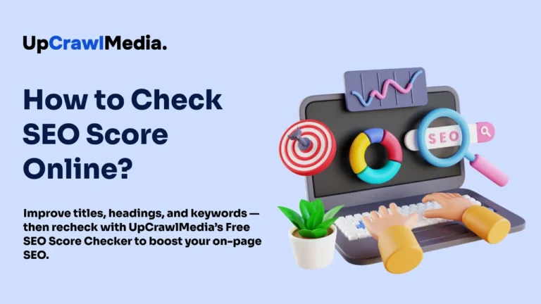 How to Check SEO Score Online and Improve Your Blog Rankings?